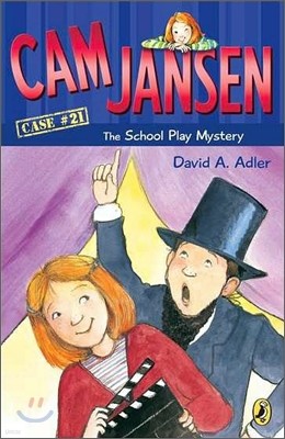 CAM Jansen: The School Play Mystery #21