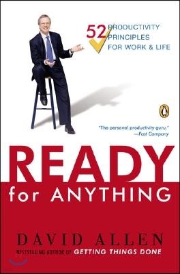 Ready for Anything: 52 Productivity Principles for Getting Things Done