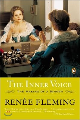 The Inner Voice: The Making of a Singer