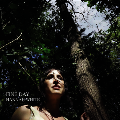 Hannah White — Fine Day 앨범 커버