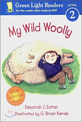 Green Light Readers Level 2 : My Wild Woolly