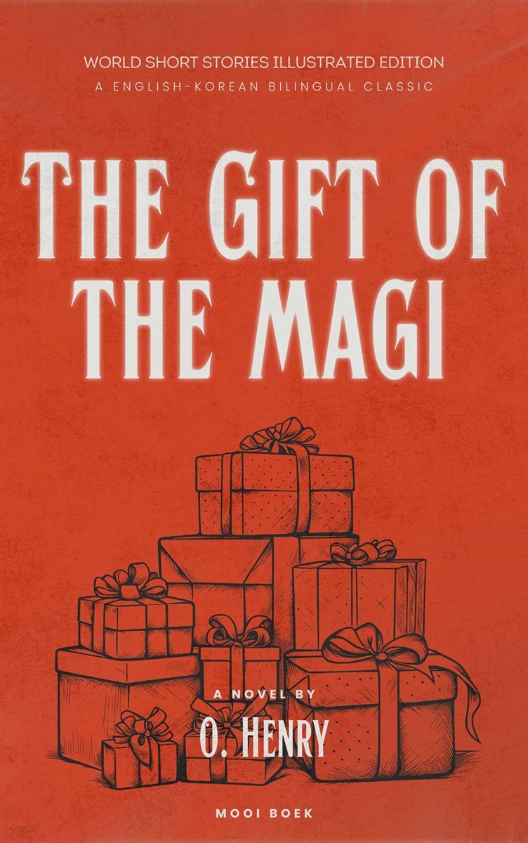 World Short Stories Illustrated Edition, The Gift of the Magi