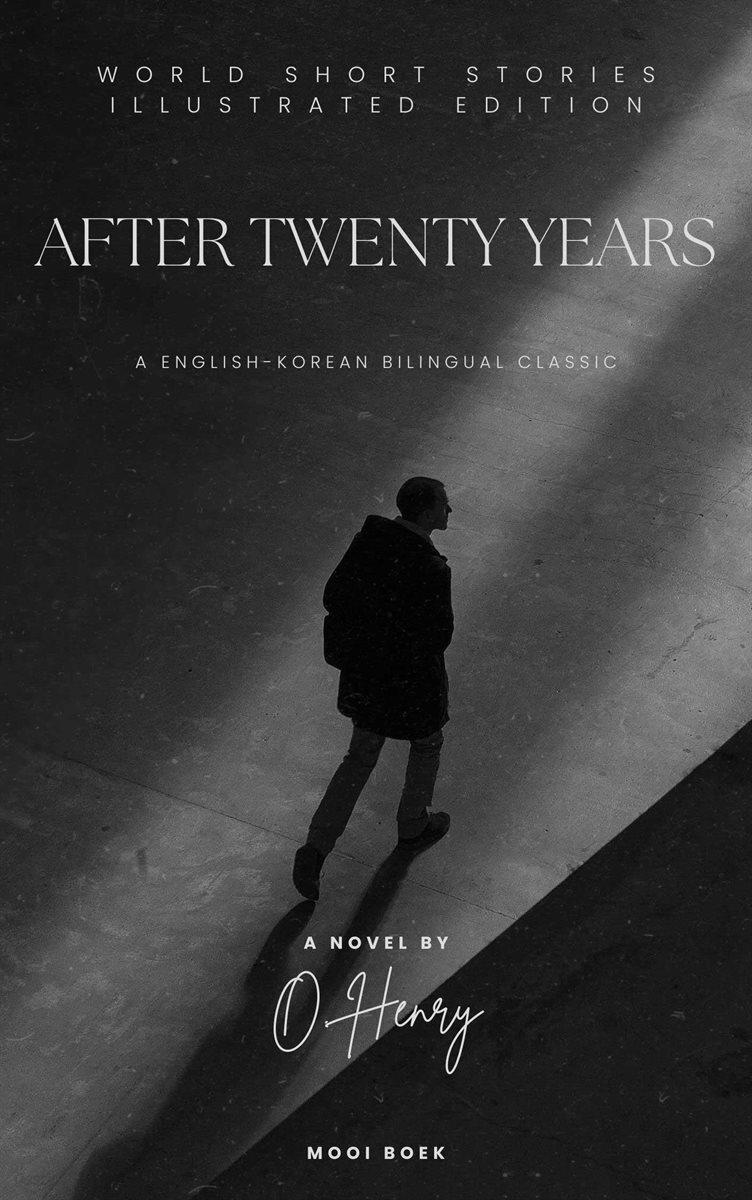 World Short Stories Illustrated Edition, After Twenty Years