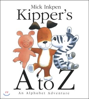 Kipper's A to Z: An Alphabet Adventure