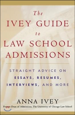 The Ivey Guide To Law School Admissions