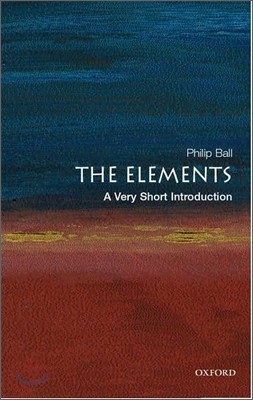 The Elements: A Very Short Introduction