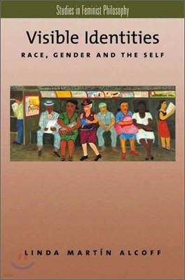 Visible Identities: Race, Gender, and the Self