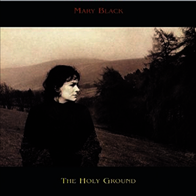Mary Black — Holy Ground 앨범 커버