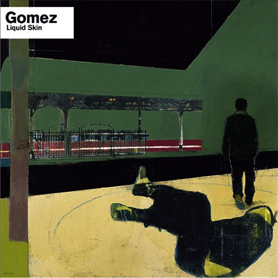 Gomez — Liquid Skin 앨범 커버