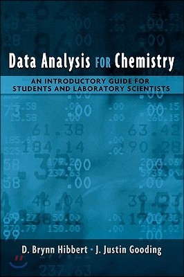 Data Analysis for Chemistry: An Introductory Guide for Students and Laboratory Scientists