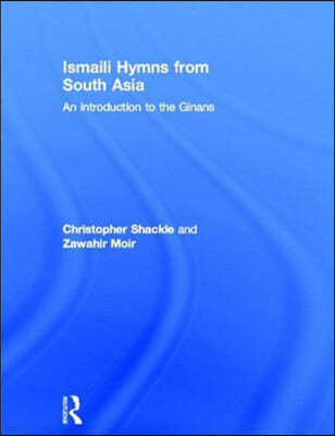 Ismaili Hymns from South Asia