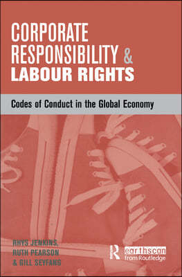 Corporate Responsibility and Labour Rights