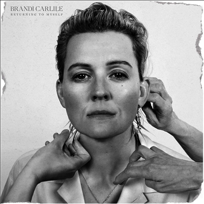 Brandi Carlile — Returning To Myself 앨범 커버