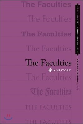 The Faculties: A History