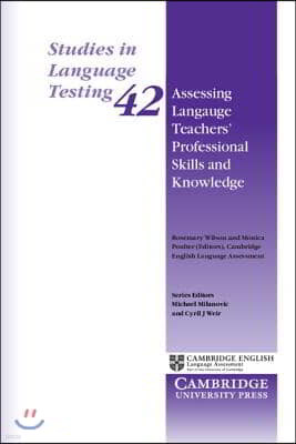 Assessing Language Teachers' Professional Skills and Knowledge