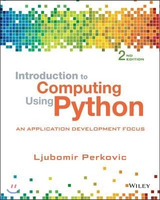 Introduction to Computing Using Python