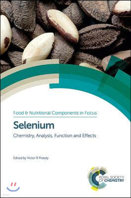 Selenium: Chemistry, Analysis, Function and Effects