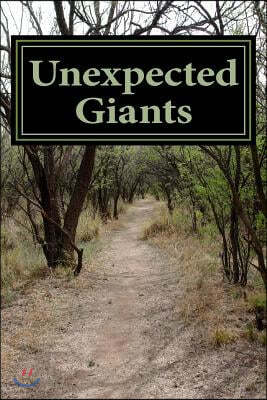 Unexpected Giants: A Collection of Essays