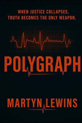 Martyn Lewins POLYGRAPH