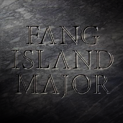 Fang Island — Major 앨범 커버