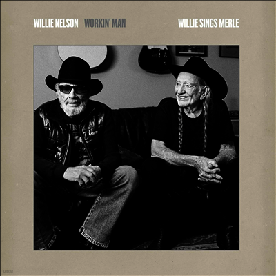 Willie Nelson — Workin' Man: Willie Sings Merle 앨범 커버