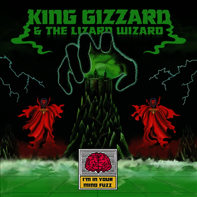 King Gizzard & the Lizard Wizard — I'm In Your Mind Fuzz 앨범 커버