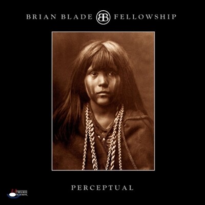 Brian Blade Fellowship — Perceptual (Blue Note Label 75th Anniversary / Limited Edition / Back To Blue) 앨범 커버