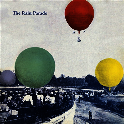 Rain Parade — Emergency Third Rail Power Trip (Deluxe Edition)(Gatefold) 앨범 커버
