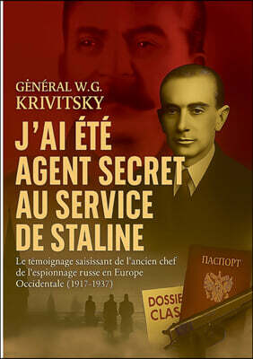 Books on Demand J'ai ete agent secret au  service de Staline