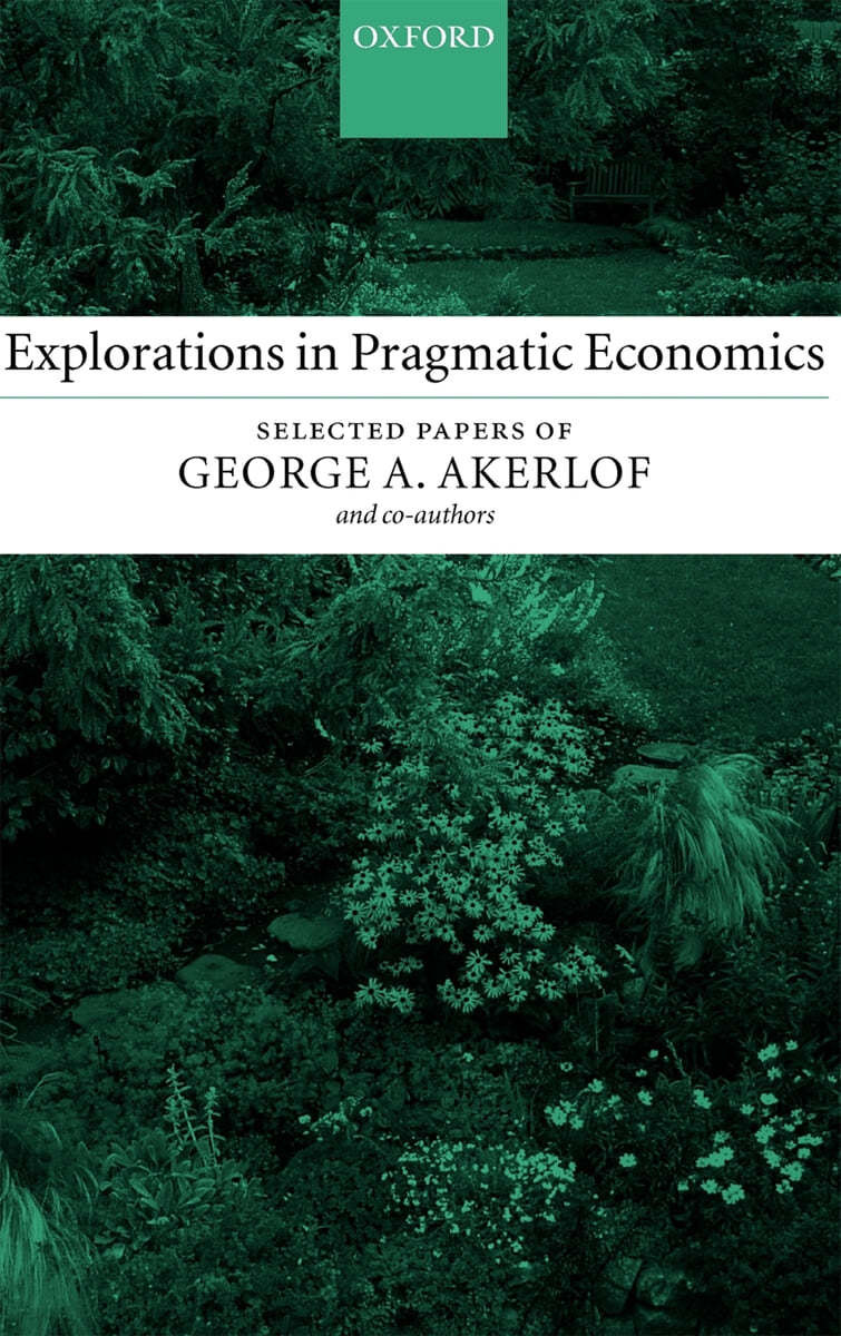 Explorations in Pragmatic Economics