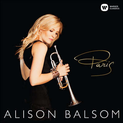 Alison Balsom 트럼펫 연주집 - 피아졸라 / 에릭 사티 / 메시앙 / 라벨 (Paris)