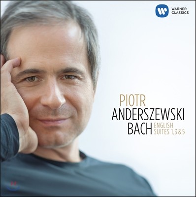 Piotr Anderszewski 바흐: 영국 모음곡 1, 3, 5번 (Bach: English Suites Nos. 1, 3 & 5)