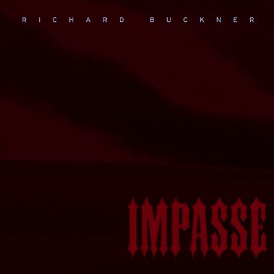 Richard Buckner — Impasse (Download) 앨범 커버