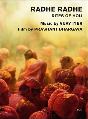 Vijay Iyer ( ̾) - Radhe Radhe: Rites Of Holi [緹] 
