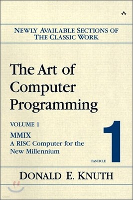 The Art of Computer Programming, Fascicle 1: MMIX: A RISC Computer for the New Millennium