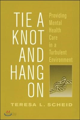 Tie a Knot and Hang on