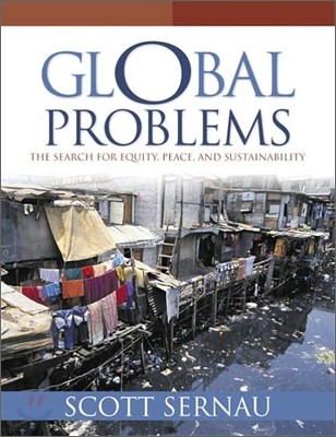 Global Problems : The Search for Equity, Peace, and Sustainability