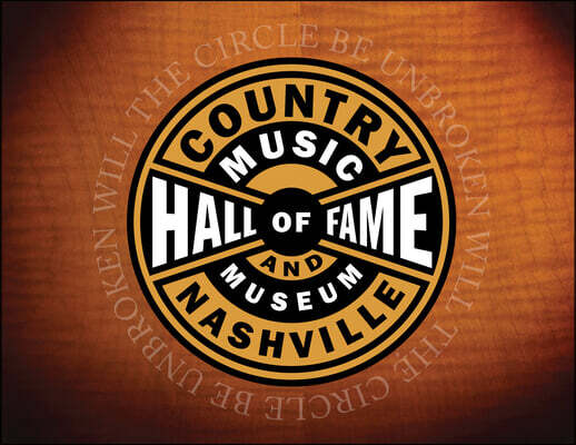 Inside the Country Music Hall of Fame and Museum: A Visitor's Companion