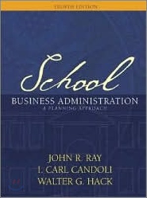 School Business Administration: A Planning Approach, 8/E