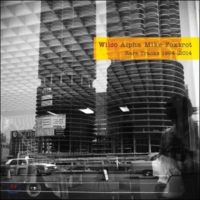 Wilco - Alpha Mike Foxtrot: The Wilco Rarities Anthology (Deluxe Box Edition)