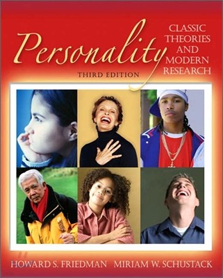 Personality : Classic Theories and Modern Research, 3/E