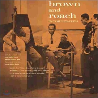 Clifford Brown Max Roach Quintet — Brown And Roach Incorporated 앨범 커버