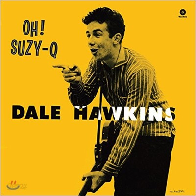 Dale Hawkins - Oh! Suzy-Q