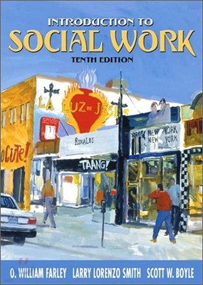 Introduction to Social Work, 10/E