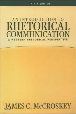 Introduction to Rhetorical Communication