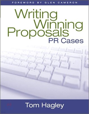 Writing Winning Proposals : PR Cases