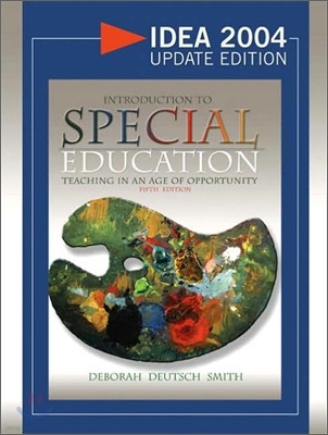 Introduction to Special Education : Teaching in an Age of Opportunity, 5/E