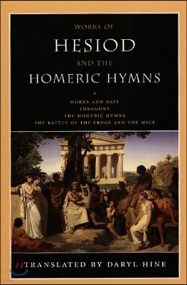 Works of Hesiod and the Homeric Hymns: Including Theogony and Works and Days