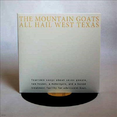 Mountain Goats — All Hail West Texas (Download) 앨범 커버