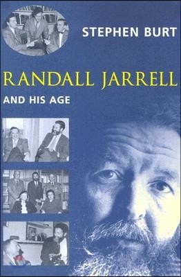 Randall Jarrell and His Age